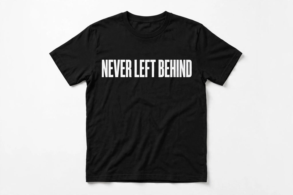 Never Left Behind Bold Tee NLB VINTAGE